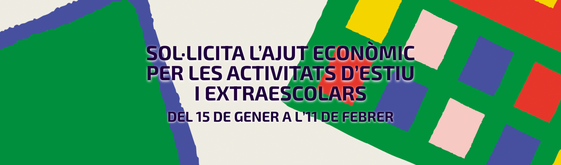 Nou procés per sol·licitar l’ajut econòmic per a activitats d’estiu i extraescolars