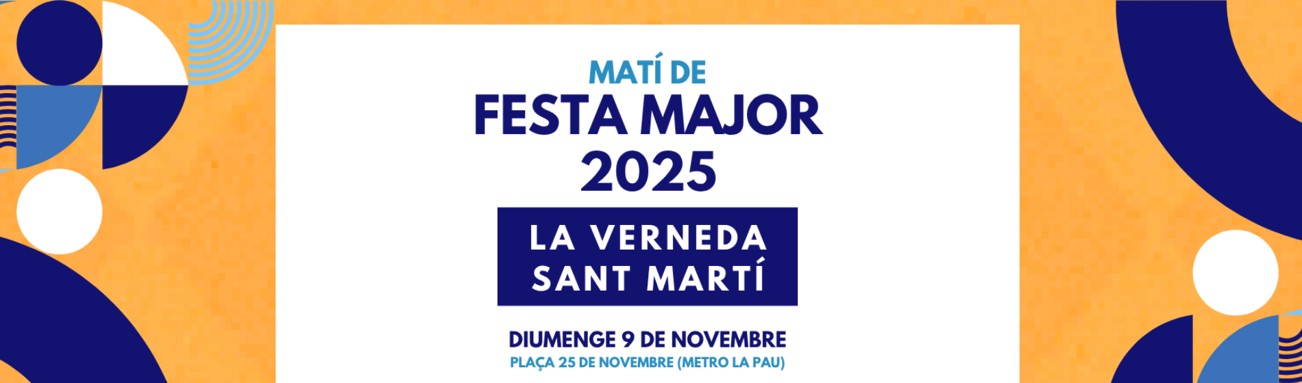 Festa Major de La Verneda – Sant Martí 2025