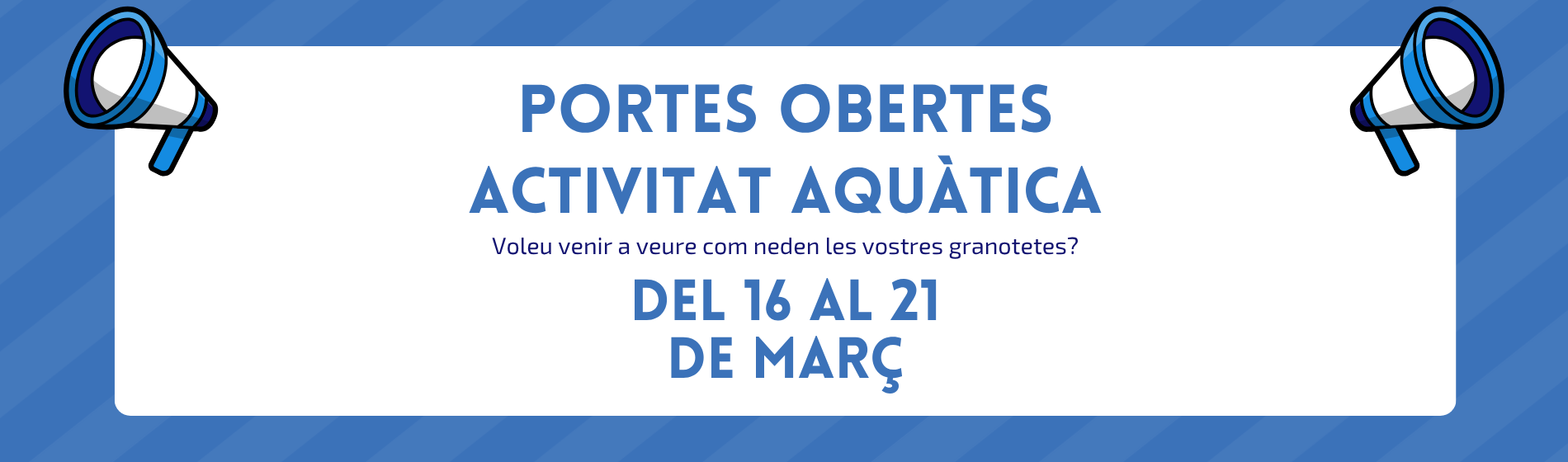 Setmana de Portes Obertes d’Activitat Aquàtica