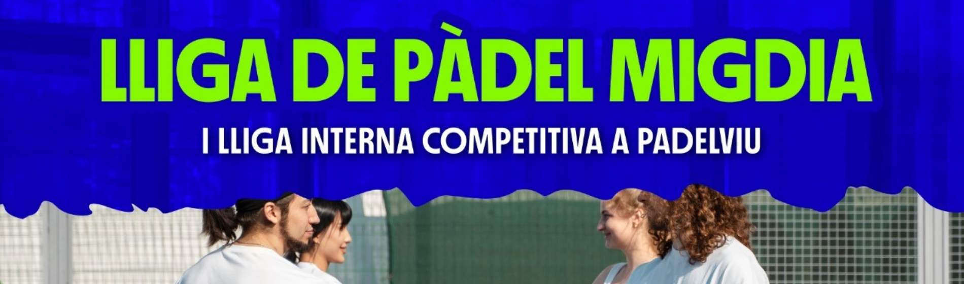 Arrenca la Lliga de Padelviu Migdia!
